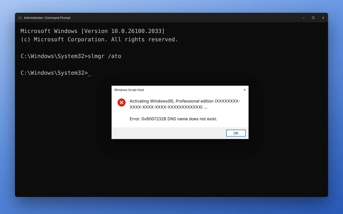 Command Prompt running slmgr /ato with Windows Script Host error 0x8007232B DNS name does not exist